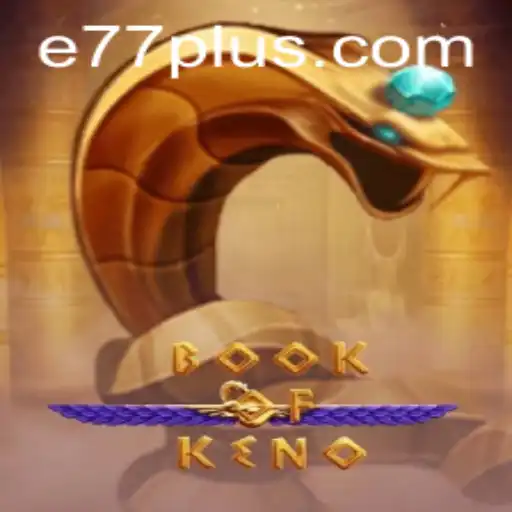 Exploring the Exciting World of BookOfKeno: A New Sensation in Gaming