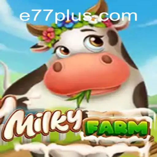 Exploring the Enchanting World of MilkyFarm: The New Frontier in Gaming
