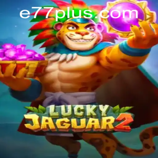 Exploring the Engaging World of Luckyjaguar2: A New Gaming Experience